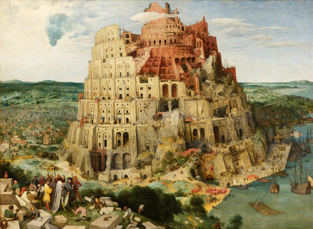 The Tower of Babel by Pieter Bruegel the Elder: a huge spiraling tower under construction above a harbor city
